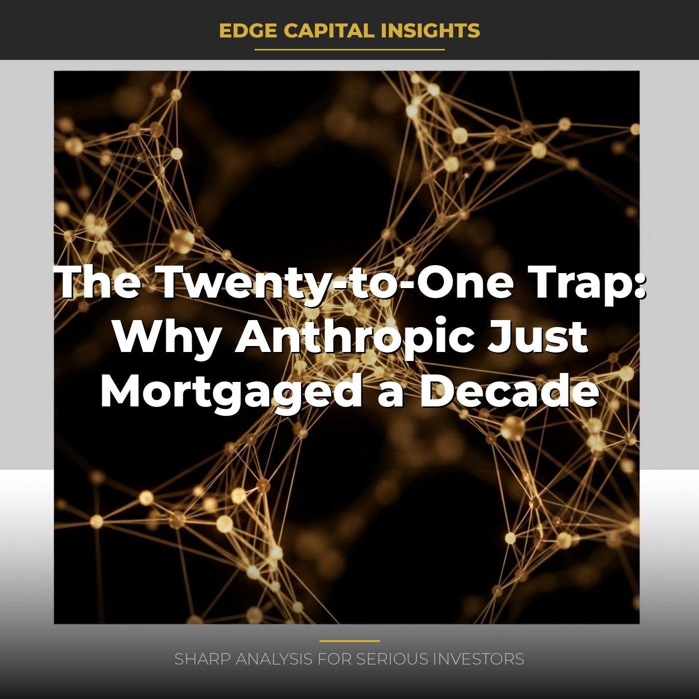 The Twenty-to-One Trap: Why Anthropic Just Mortgaged a Decade